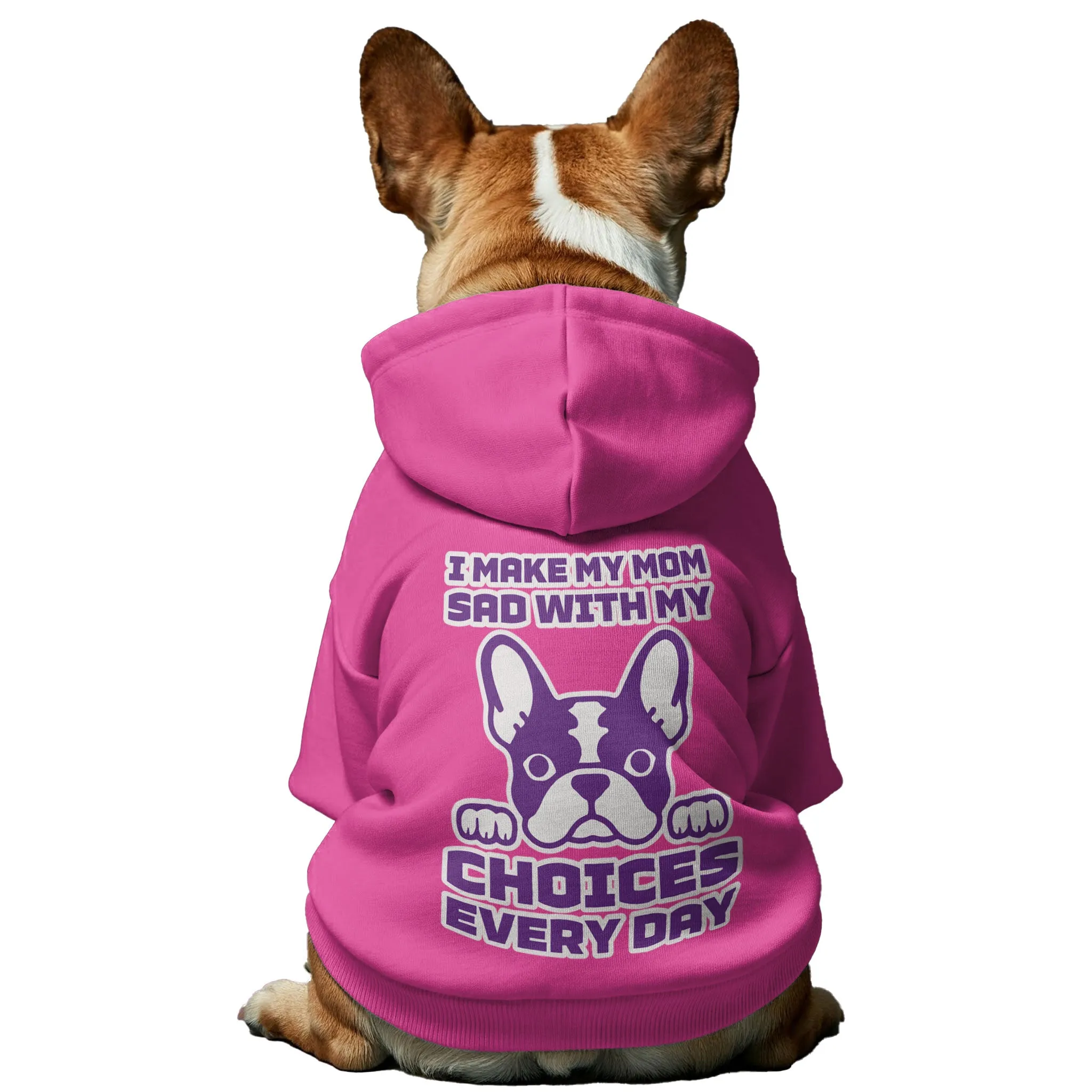 Choices - Personalized French Bulldog Hoodies with Funny Quotes – Stylish, Cozy, and Premium 100% Cotton