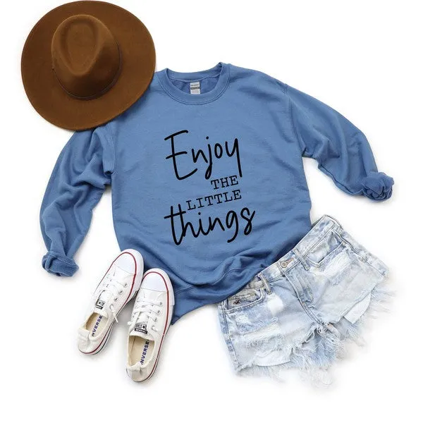 Enjoy The Little Things Script Graphic Sweatshirt