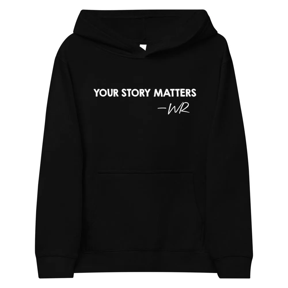 FAVORITE KIDS HOODIE BLACK - YOUR STORY MATTERS. WHITNEY REYNOLDS