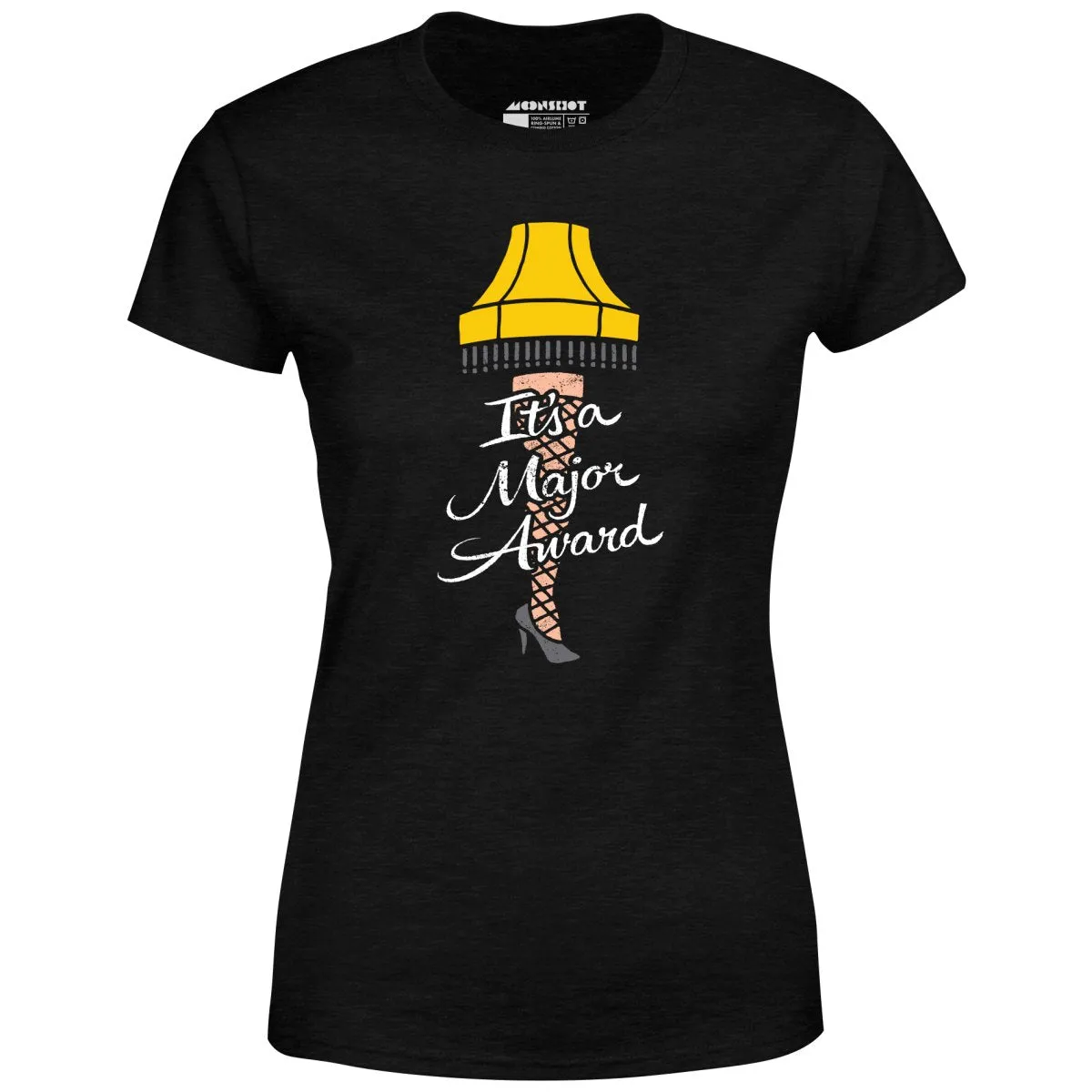 It's a Major Award - Women's T-Shirt