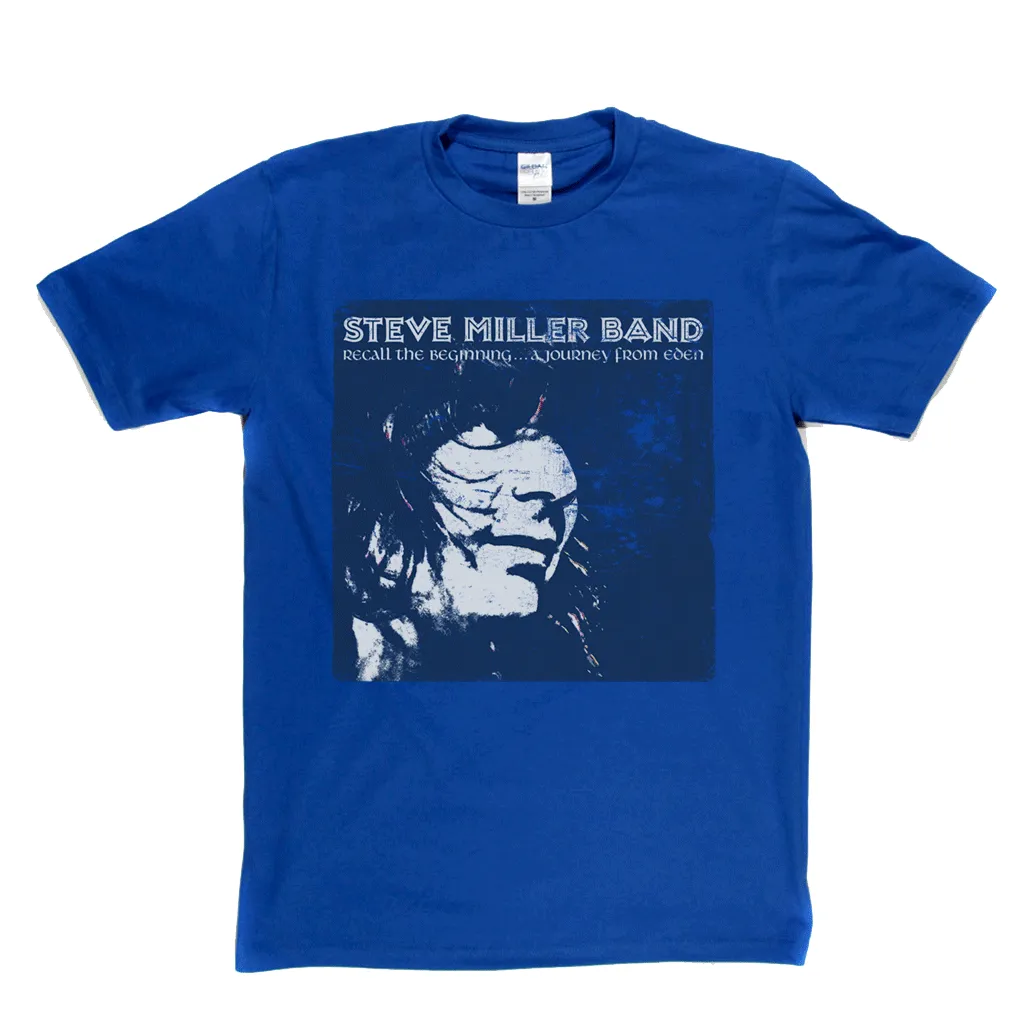 Steve Miller Band Recall The Beginning T-Shirt