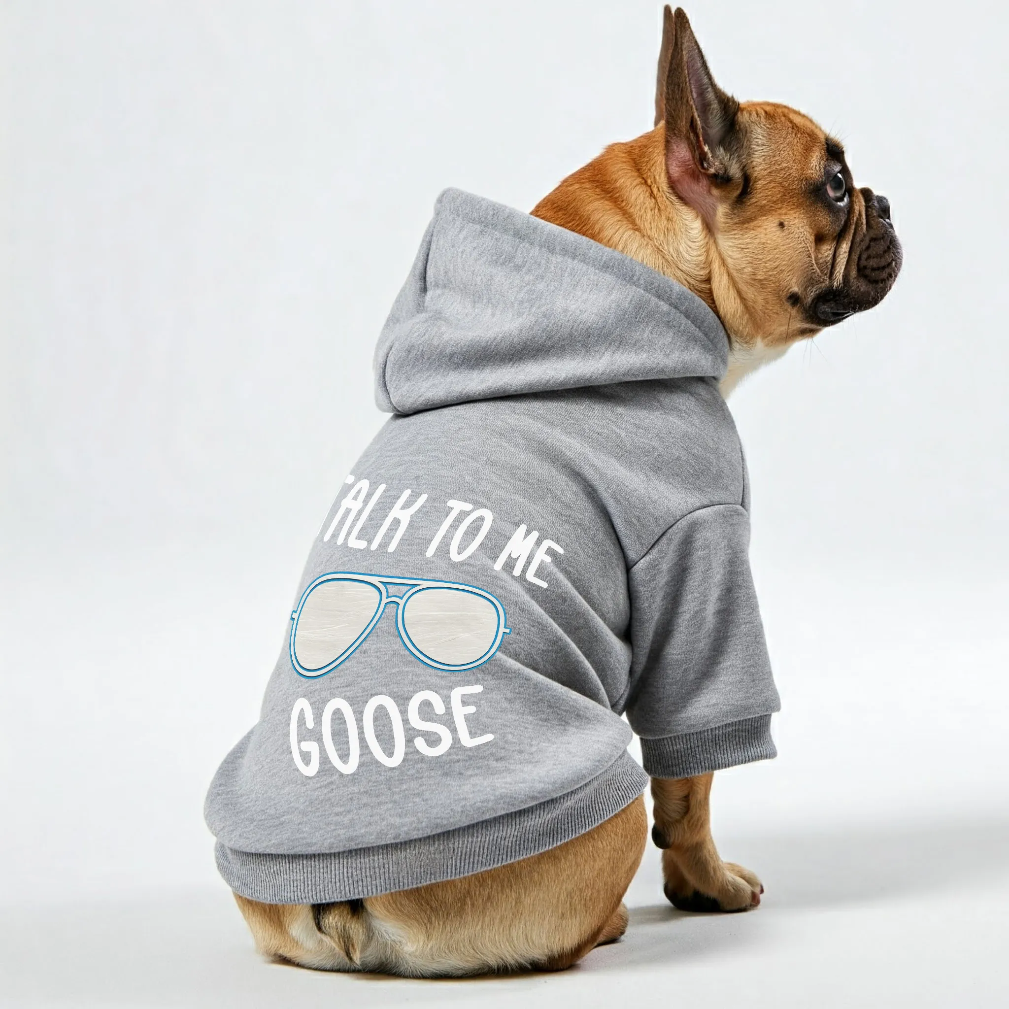 Talk to me Goose -  Personalized French Bulldog Hoodies with Funny Quotes – Stylish, Cozy, and Premium 100% Cotton