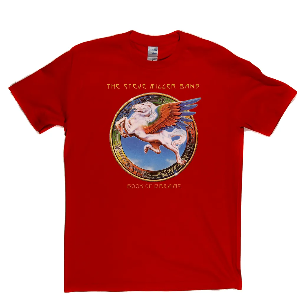 The Steve Miller Band Book Of Dreams T-Shirt